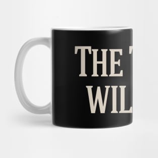 The Truth Will Out Mug